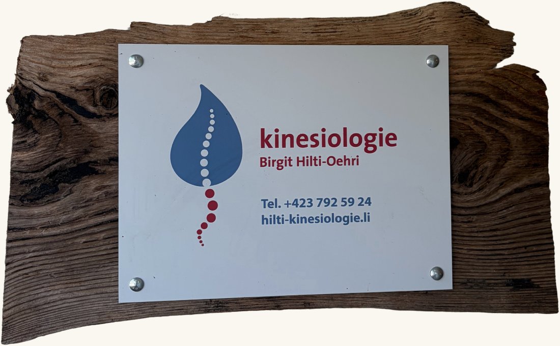 Praxisschild Kinesiologie Birgit Hilti-Oehri